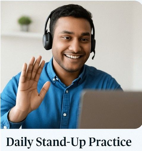 Daily Stand-Up Practice